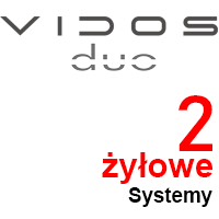 Systemy 2-żyłowe Vidos Duo