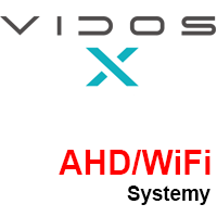 Systemy AHD/WiFi Vidos X