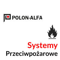 Systemy przeciwpożarowe POLON-ALFA