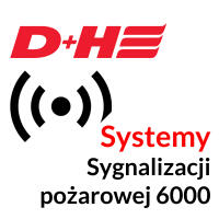 Systemy sygnalizacji pożarowej seria 6000  D+H