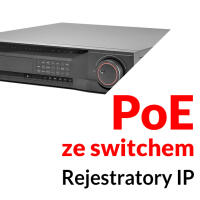 Rejestratory ze switchem PoE