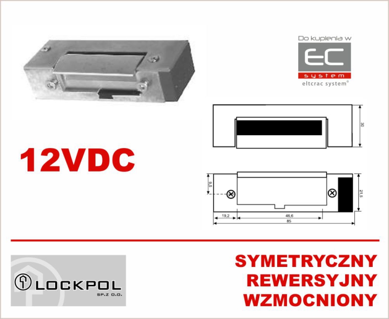 1511-12DC - Elektrozaczep 12VDC symetryczny, rewersyjny, wzmocniony - Lockpol