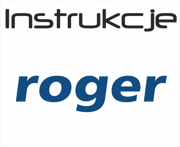 Instrukcje obsługi - ROGER