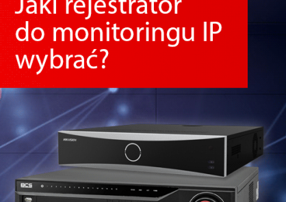 Jaki rejestrator do monitoringu kupić?