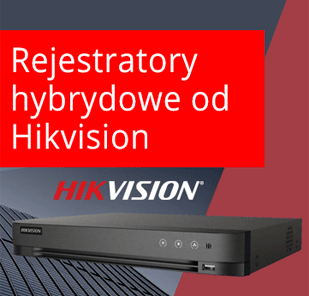Jak wybrać idealny rejestrator hybrydowy Hikvision dla swojej firmy lub domu?