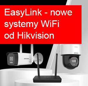 Systemy monitoringu WiFi EasyLink - nowość od HiLook by Hikvision