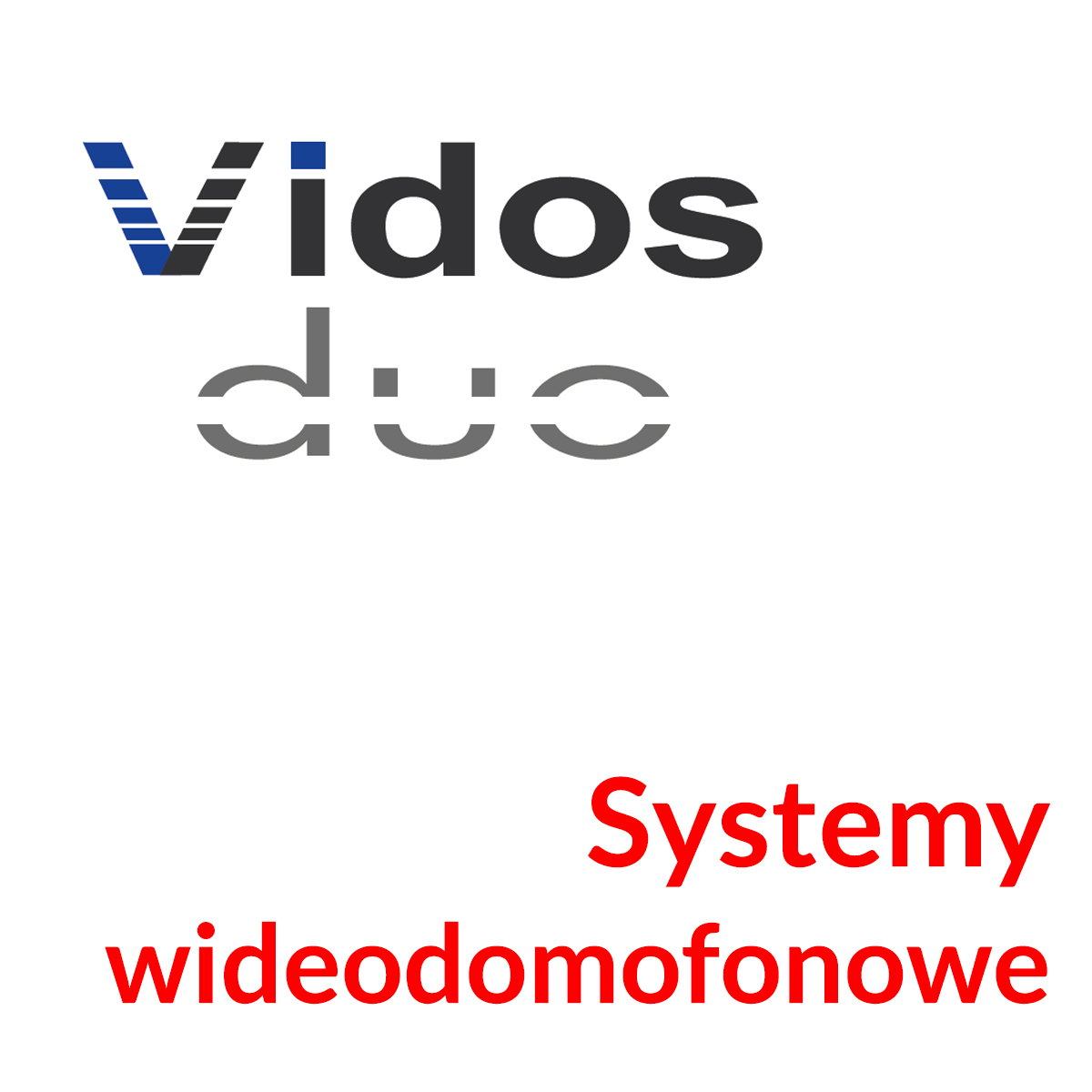 Systemy wideodomofonowe 2-żyłowe Vidos DUO